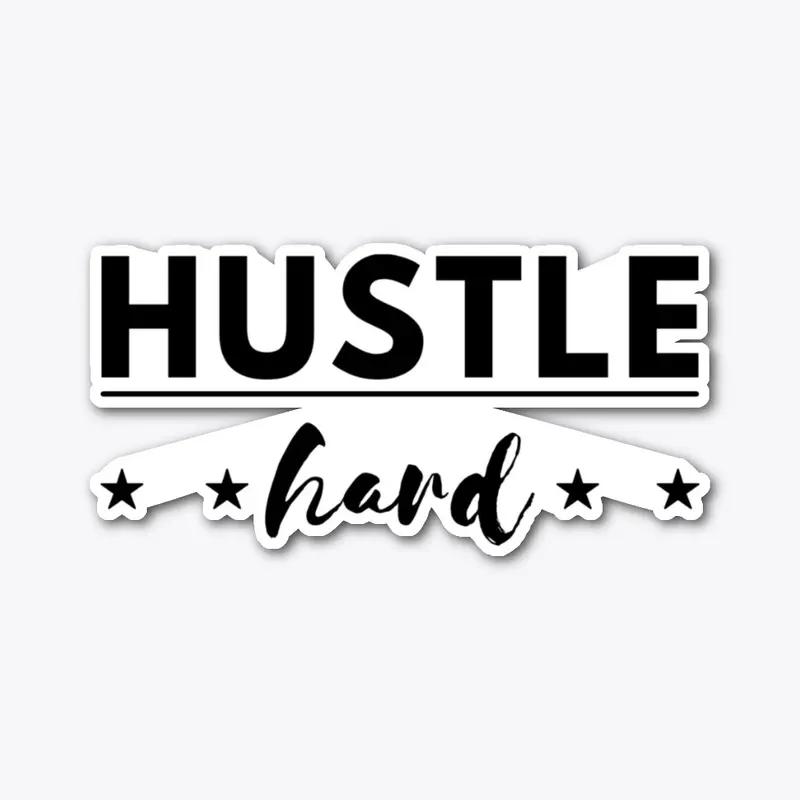 Hustle Hard