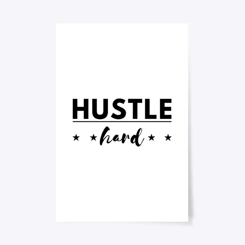 Hustle Hard